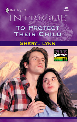 Title details for To Protect Their Child by Sheryl Lynn - Available